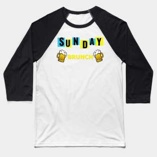 Sunday Brunch Drinking / Sunday Brunch Drinking Funny Baseball T-Shirt